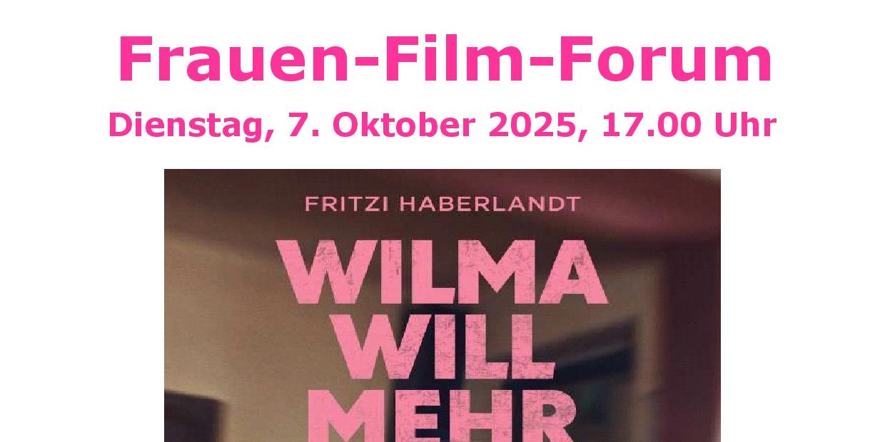 Frauen-Film-Forum 7.10.25 Plakat (c) Anne Beckermann Frauen-Film-Forum 7.10.25 Plakat