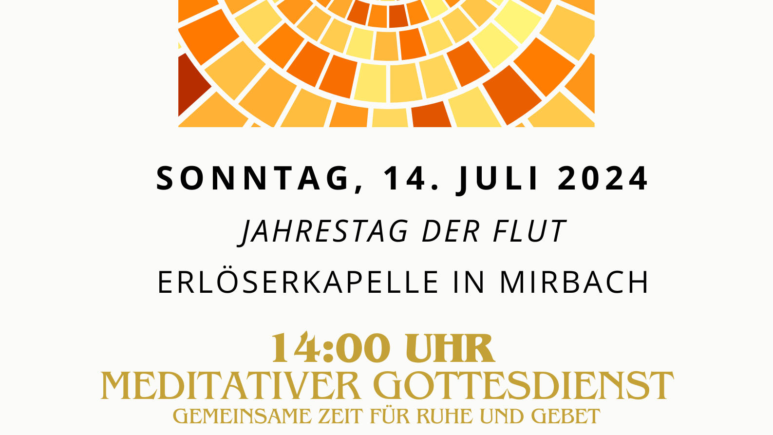 Jahrestag Flut Erlöserkapelle Mirbach