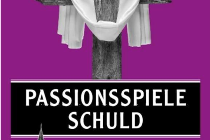 Passionsspiele Schuld