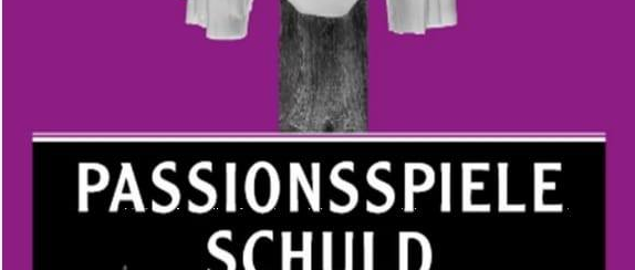 Passionsspiele Schuld