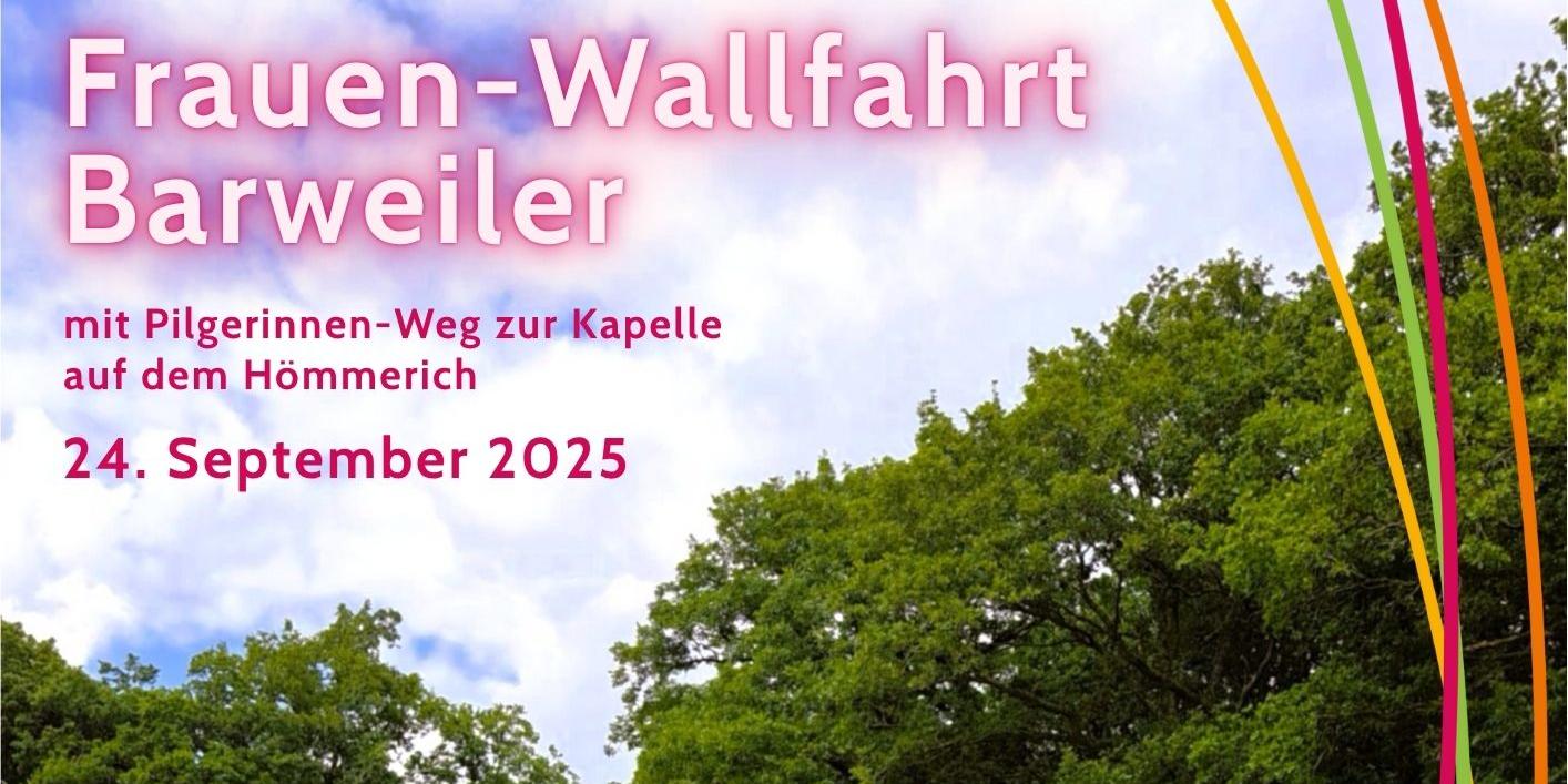 Plakat Frauen-Wallfahrt Barweiler (c) Andreas Paul Plakat Frauen-Wallfahrt Barweiler