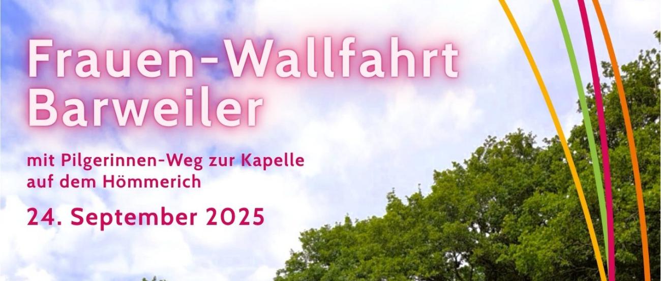Plakat Frauen-Wallfahrt Barweiler (c) Andreas Paul Plakat Frauen-Wallfahrt Barweiler