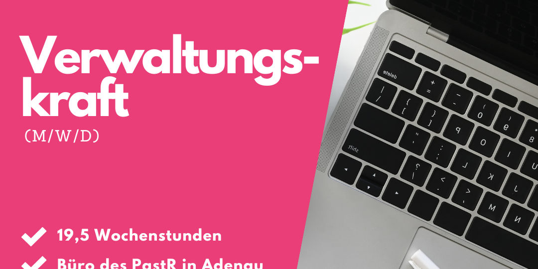 Verwaltungskraft (c) PastR Adenau-Gerolstein Verwaltungskraft