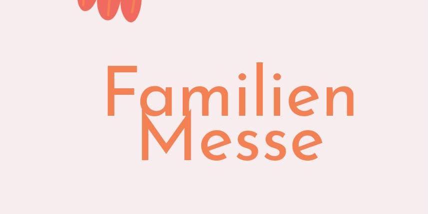 Familienmesse 30. August 2026